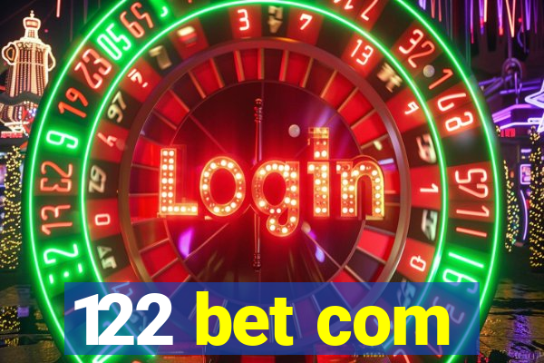 122 bet com